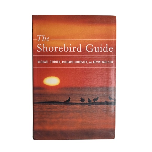 The Shorebird Guide 2006 by Michael O'Brien *Like New* - Picture 1 of 11